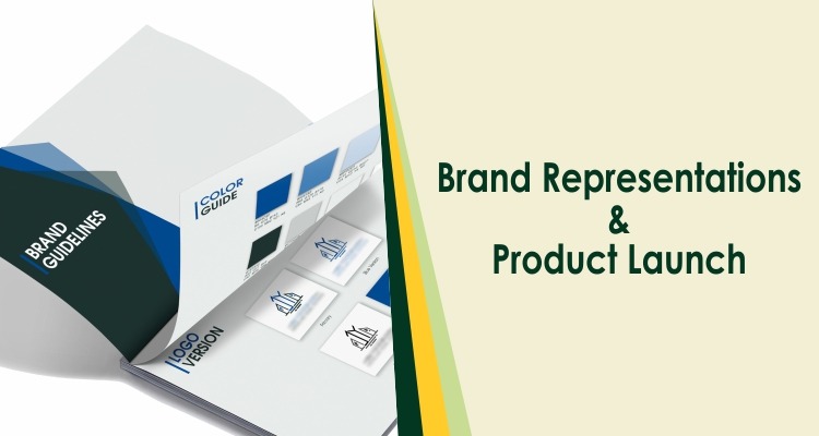 Brand Representations & Product Launch